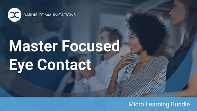 Master Focused Eye Contact - Micro-Learning Bundle