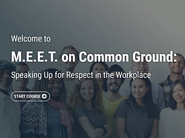 M.E.E.T. on Common Ground: Speaking Up for Respect in the Workplace (Streaming)