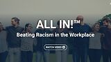 ALL IN!™ Beating Racism in the Workplace (English)