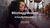 TrainingBytes® Microaggressions & Everyday Interactions™