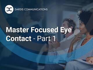 Master Focused Eye Contact - Part 1