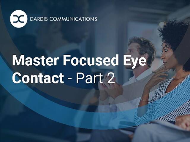 Master Focused Eye Contact - Part 2