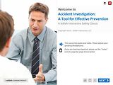 Accident Investigation: A Tool for Effective Prevention™