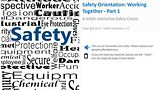 Safety Orientation - Working Together™ - Part 1