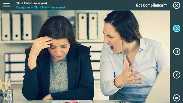 Got Compliance?™ Third Party Harassment