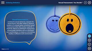 Sexual Harassment: You Decide™
