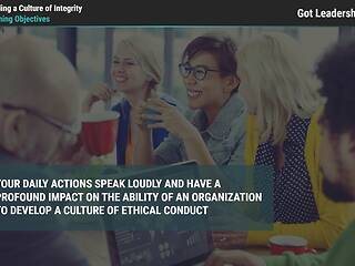 Got Leadership?™ Building a Culture of Integrity