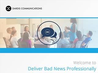 Deliver Bad News Professionally