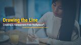 Drawing the Line: Creating a Harassment-Free Workplace™ (Standard)